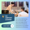Thẻ Phòng chờ sân bay định danh Airport Lounge Access